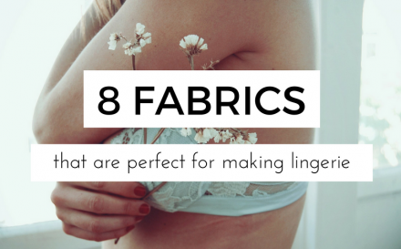 best fabric for underwear and lingerie