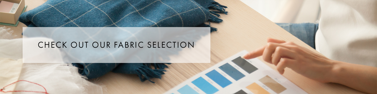 fabric selection